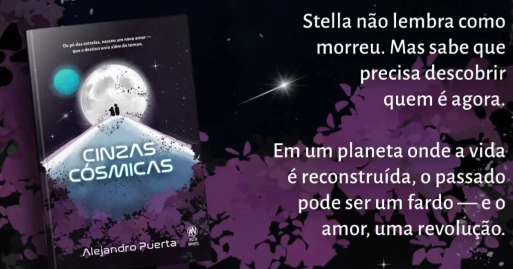 Alejandro Puerta, autor de Cinzas Cósmicas. - Cabana Geek