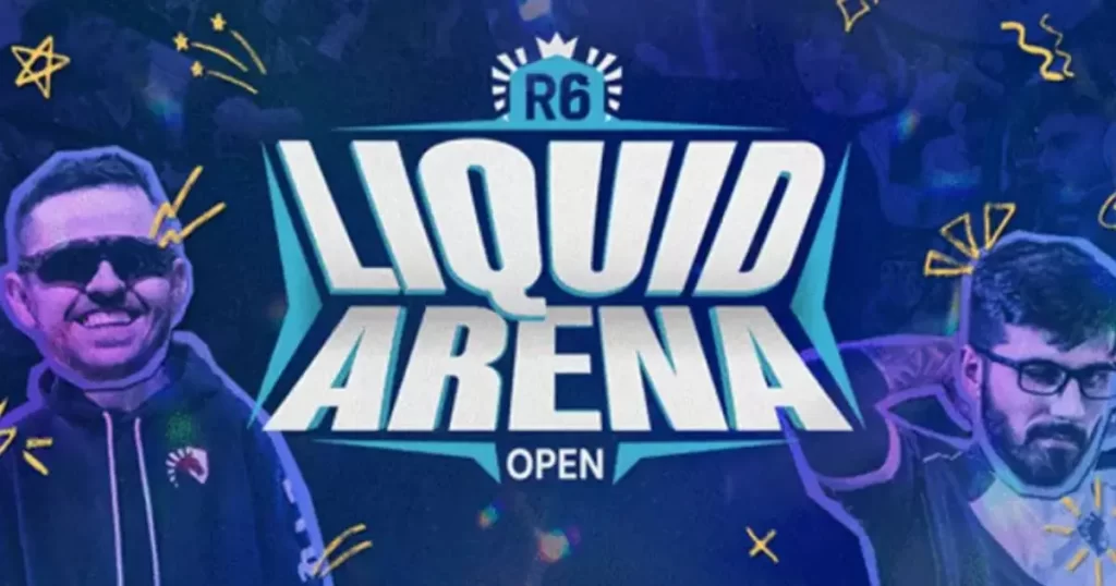 R6 Liquid Arena Open, o torneio de Rainbow Six Siege no Brasil. - Cabana Geek