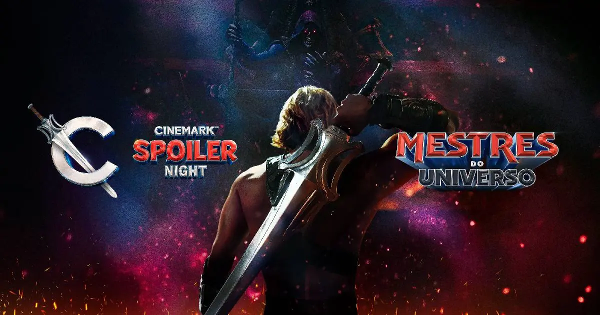 Spoiler Night | Cinemark fará exibição exclusiva de Mestres do Universo