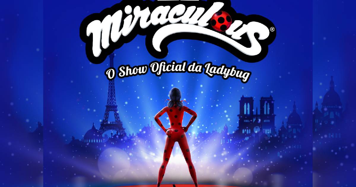Miraculous Ladybug: O Show Musical estreia em São Paulo